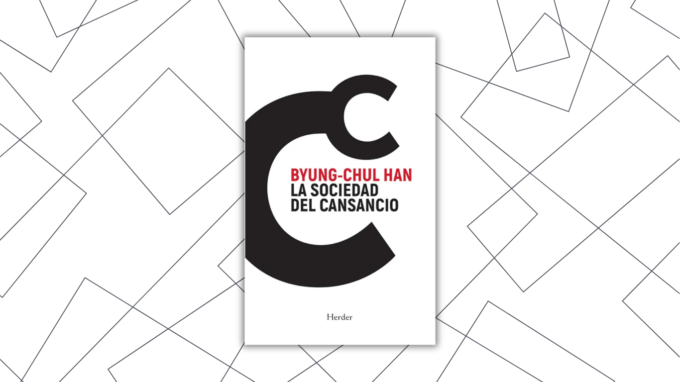 Portada del libro La sociedad del cansancio de Byung-Chul Han